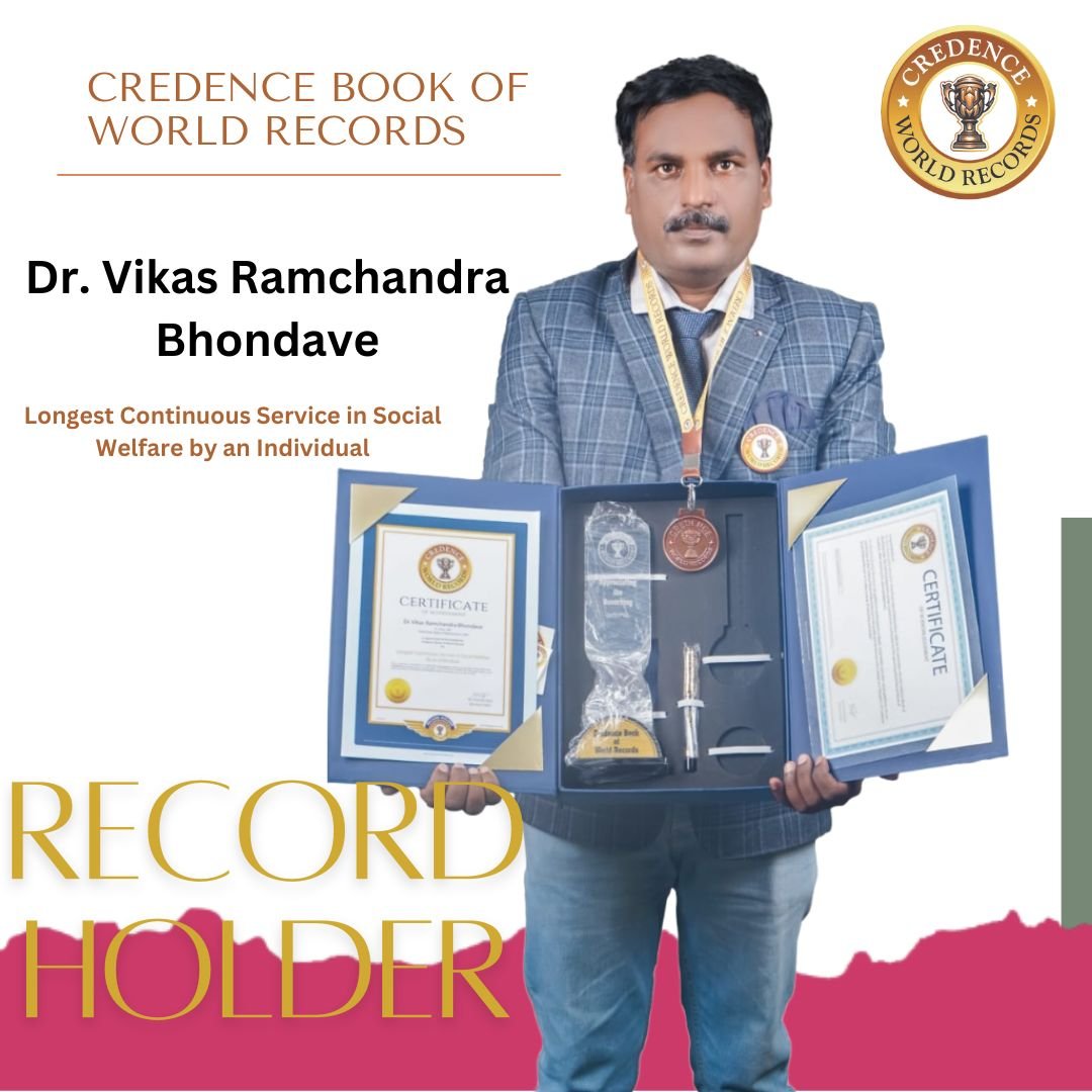 Dr. Vikas Ramchandra Bhondave: Longest Continuous Service in Social Welfare by an Individual